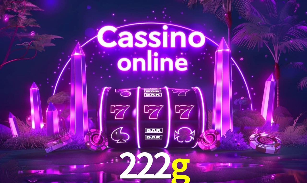 Benefícios da Conta 222g